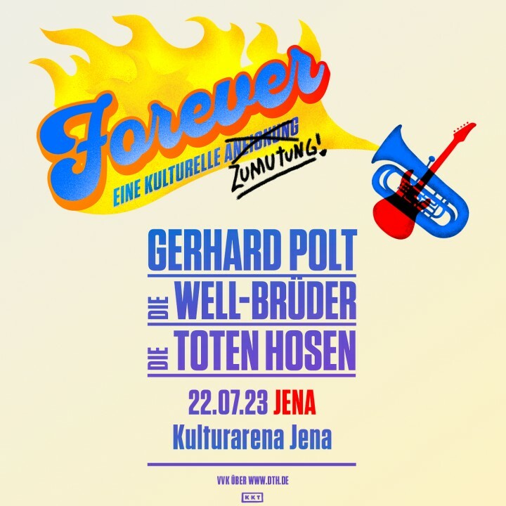 Plakat zur Forever-Tour mit Tourdaten der Kulturarena Jena am 22.07.23
